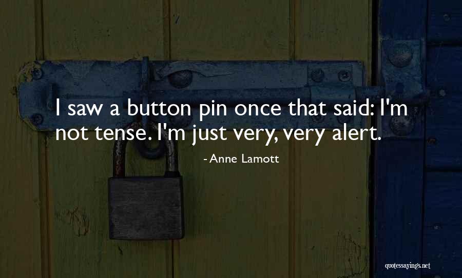 Sarumaru Daiyu Quotes By Anne Lamott Sarumaru Daiyu Quotes By Anne Lamott