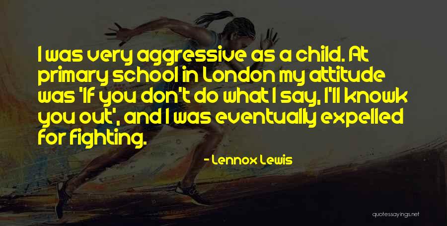 Sarutul Dragonului Quotes By Lennox Lewis Sarutul Dragonului Quotes By Lennox Lewis