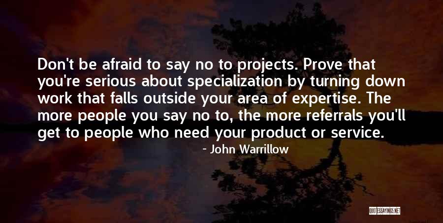 Sarvabhauman Quotes By John Warrillow Sarvabhauman Quotes By John Warrillow