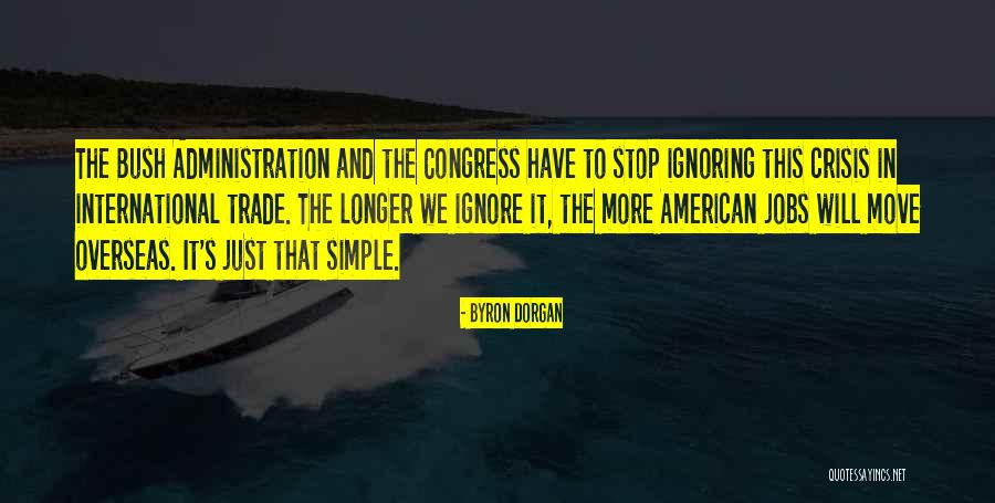 Sarvam Brahmamayam Quotes By Byron Dorgan Sarvam Brahmamayam Quotes By Byron Dorgan