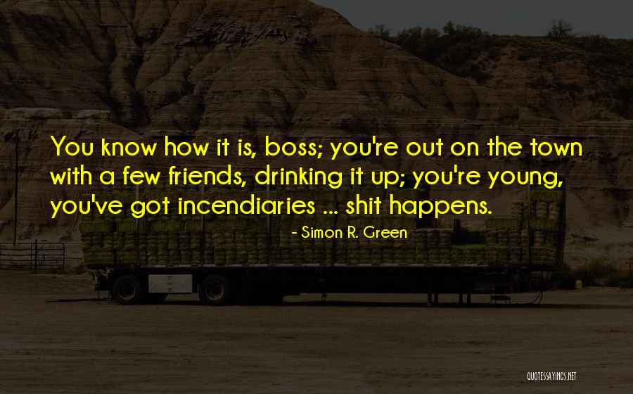 Sarvam Brahmamayam Quotes By Simon R. Green Sarvam Brahmamayam Quotes By Simon R. Green
