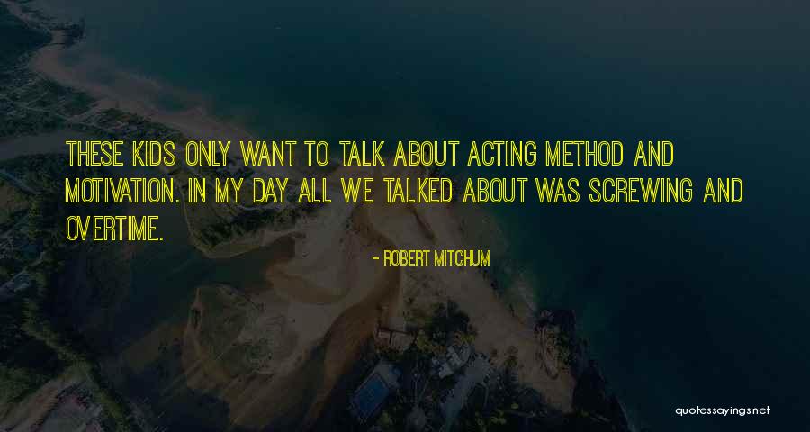 Sarvam Thala Quotes By Robert Mitchum Sarvam Thala Quotes By Robert Mitchum