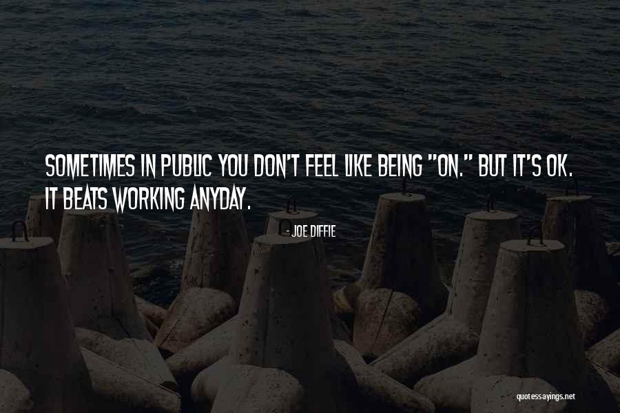 Sarvatra Quotes By Joe Diffie Sarvatra Quotes By Joe Diffie