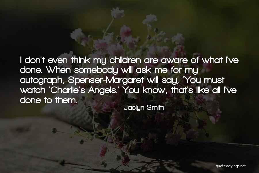 Sarvepalli Radhakrishnan Famous Quotes By Jaclyn Smith Sarvepalli Radhakrishnan Famous Quotes By Jaclyn Smith