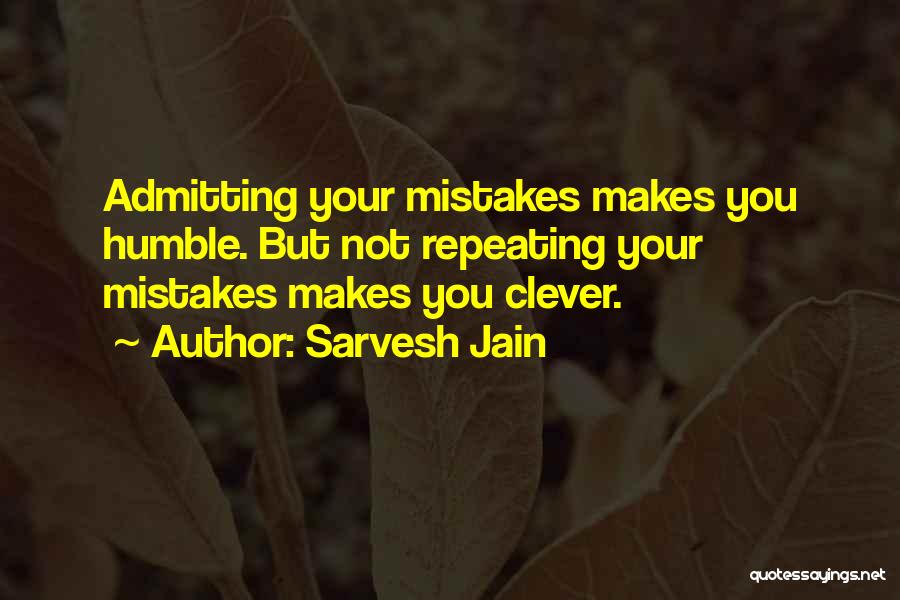Sarvesh Jain Quotes 1479579