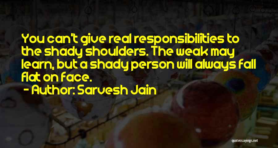 Sarvesh Jain Quotes 1908271