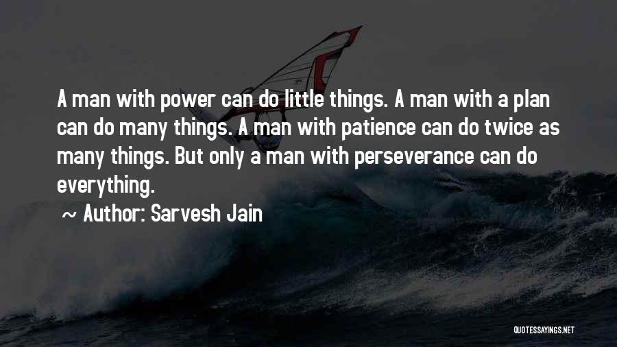 Sarvesh Jain Quotes 252796