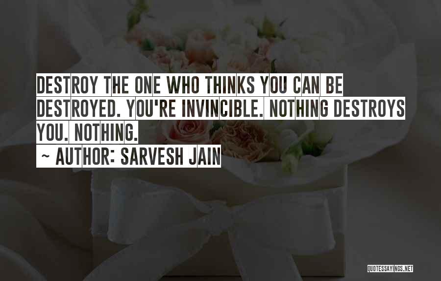 Sarvesh Jain Quotes 332774