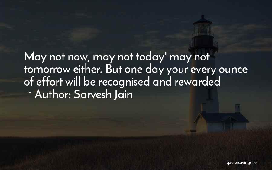 Sarvesh Jain Quotes 338950