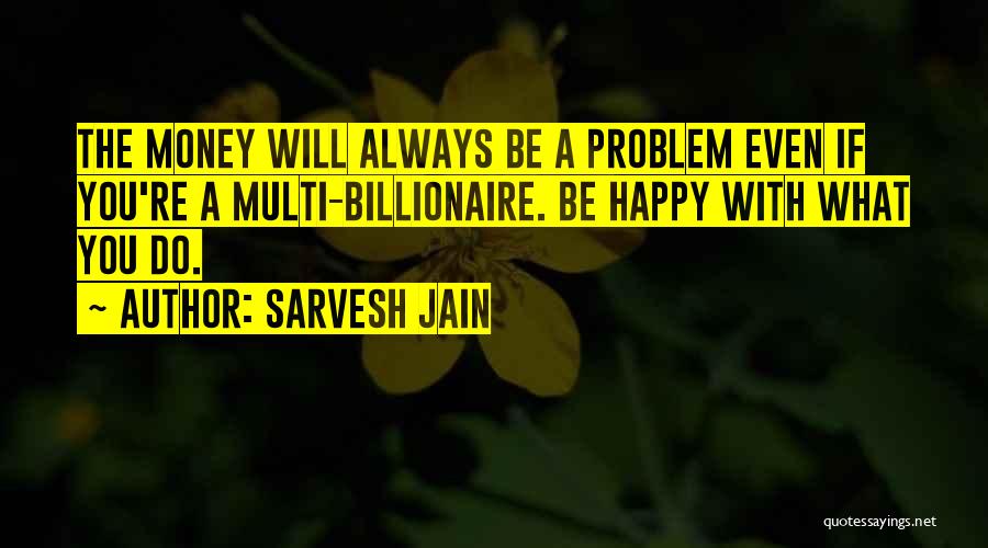 Sarvesh Jain Quotes 396639