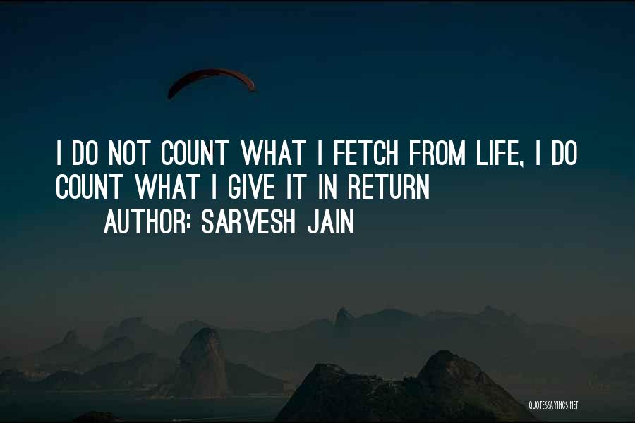 Sarvesh Jain Quotes 472432