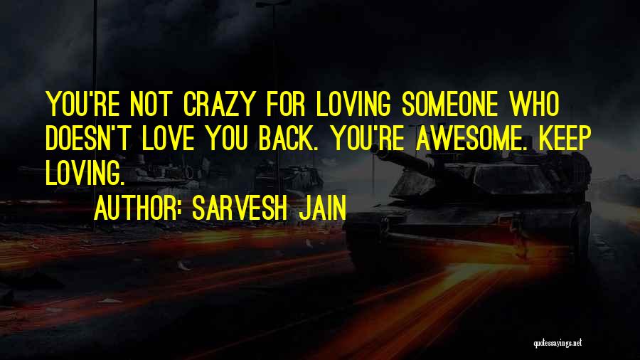 Sarvesh Jain Quotes 668797