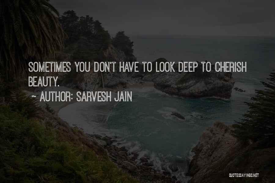 Sarvesh Jain Quotes 870480