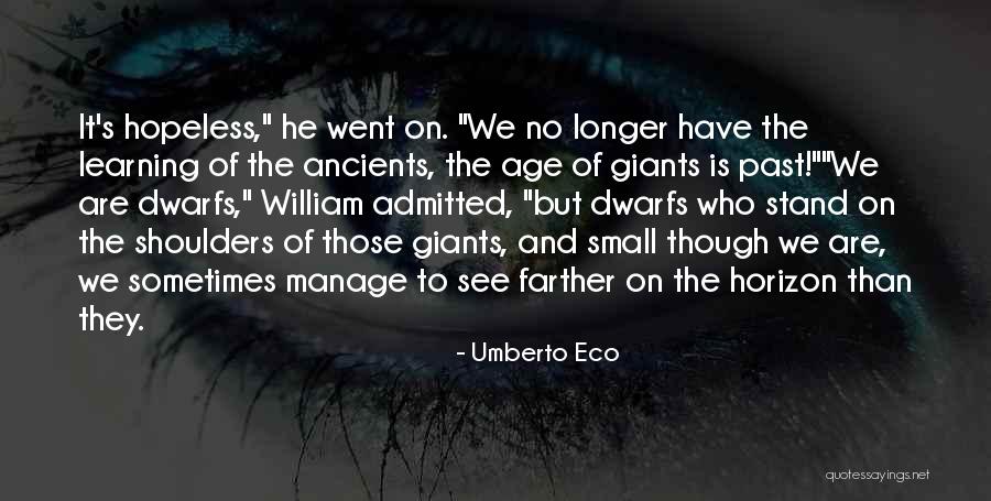 Sarwar Jahan Quotes By Umberto Eco Sarwar Jahan Quotes By Umberto Eco