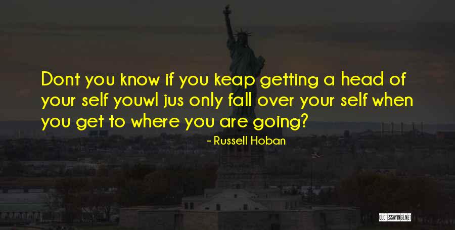 Sarzana Italy Quotes By Russell Hoban Sarzana Italy Quotes By Russell Hoban