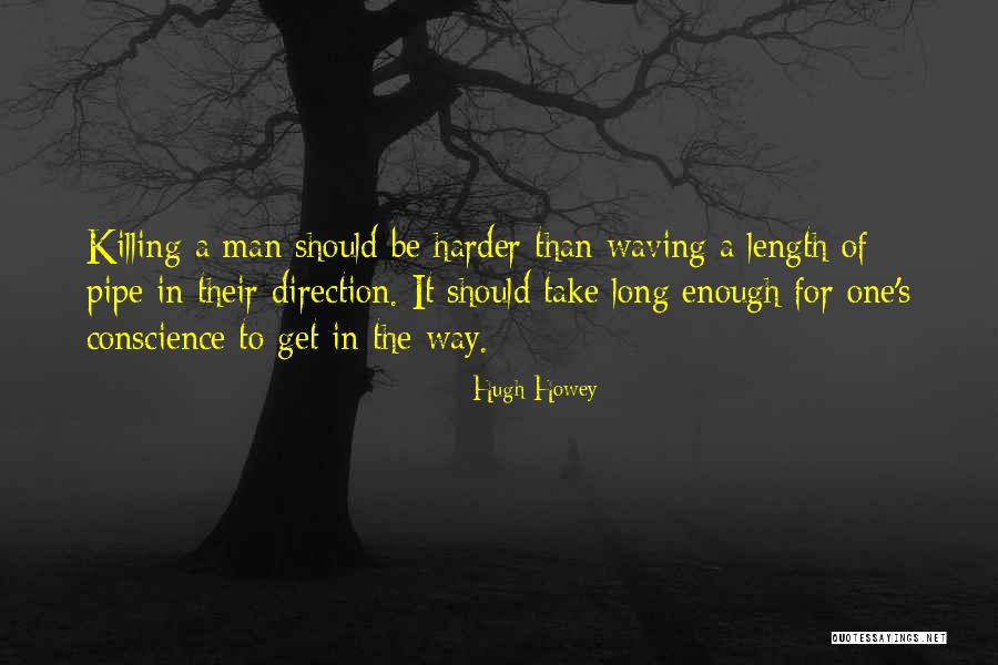 Sasa Kovacevic Branim Quotes By Hugh Howey Sasa Kovacevic Branim Quotes By Hugh Howey