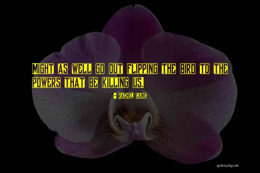 Sasabihin Ko Quotes By Rachel Caine Sasabihin Ko Quotes By Rachel Caine