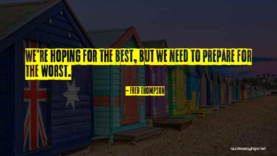 Sasabone Kim Quotes By Fred Thompson Sasabone Kim Quotes By Fred Thompson