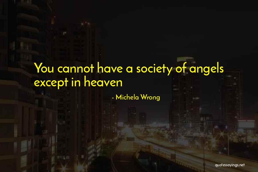 Sasada Sasada Quotes By Michela Wrong Sasada Sasada Quotes By Michela Wrong