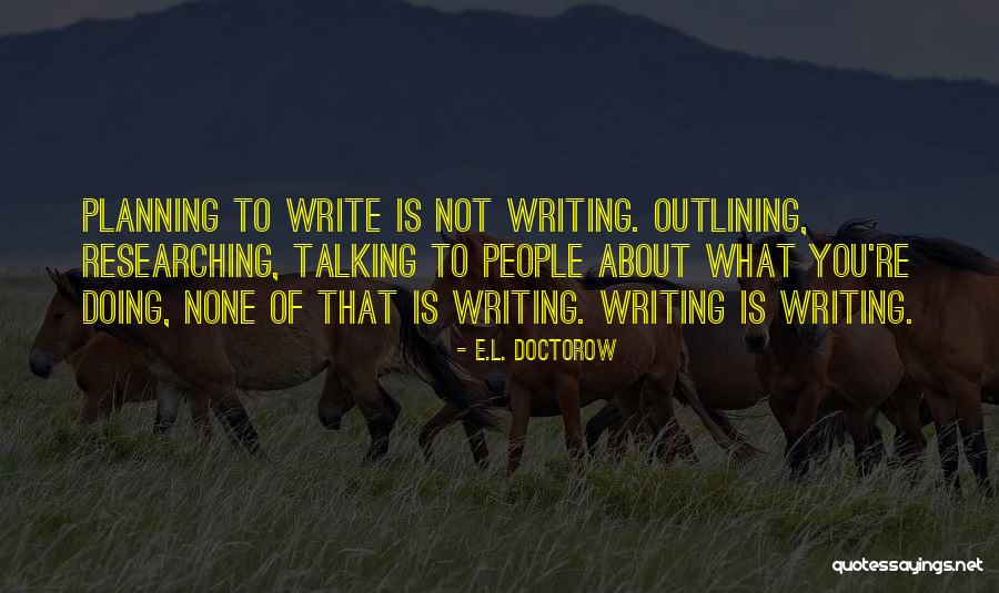 Sasamori Karin Quotes By E.L. Doctorow Sasamori Karin Quotes By E.L. Doctorow