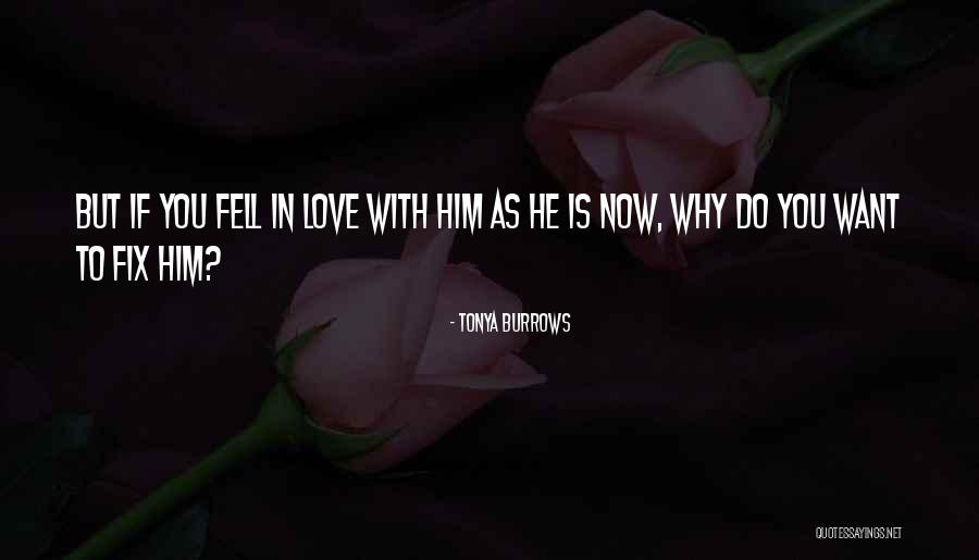Sasaran Penelitian Quotes By Tonya Burrows