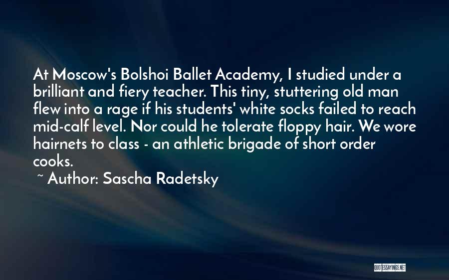 Sascha Radetsky Quotes 458726