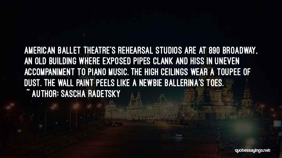 Sascha Radetsky Quotes 947920