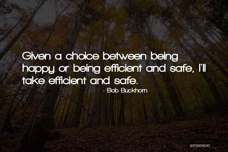 Saschas Steinwenden Quotes By Bob Buckhorn Saschas Steinwenden Quotes By Bob Buckhorn