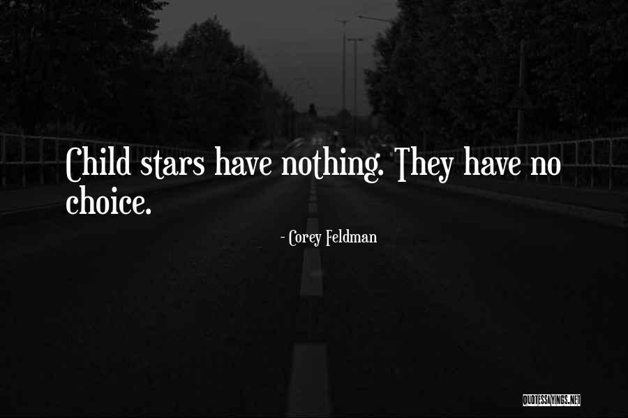 Saschas Steinwenden Quotes By Corey Feldman Saschas Steinwenden Quotes By Corey Feldman