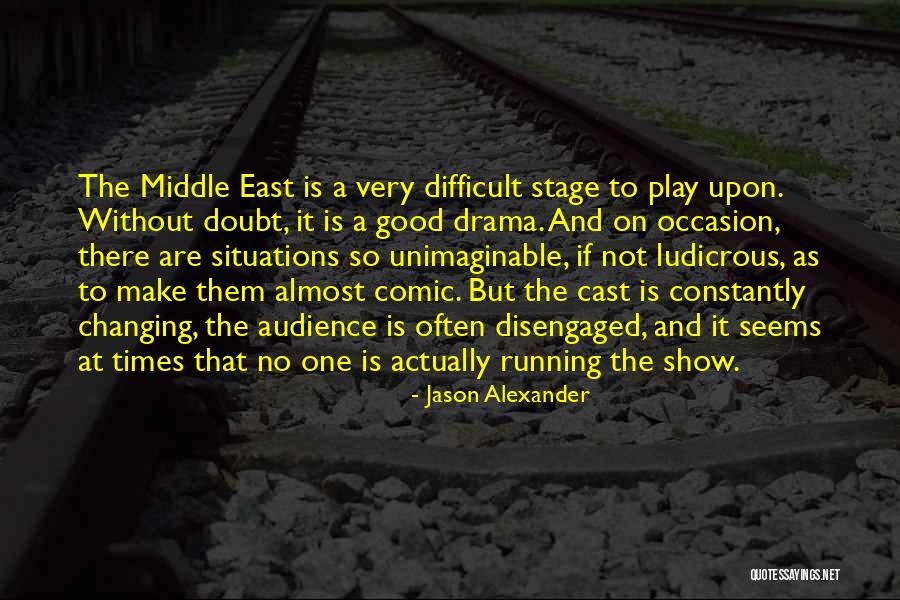 Saschas Steinwenden Quotes By Jason Alexander Saschas Steinwenden Quotes By Jason Alexander