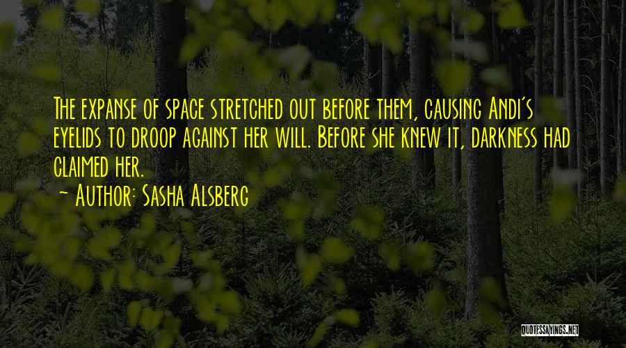 Sasha Alsberg Quotes 2213963