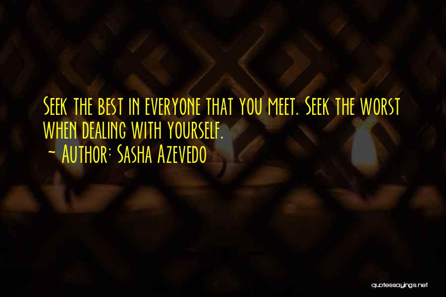 Sasha Azevedo Quotes 128548