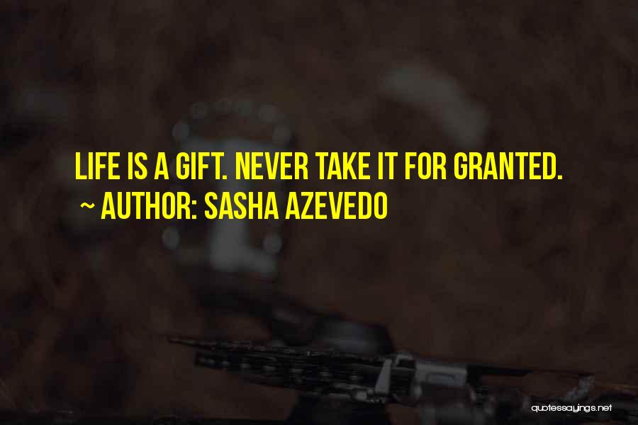 Sasha Azevedo Quotes 1922048