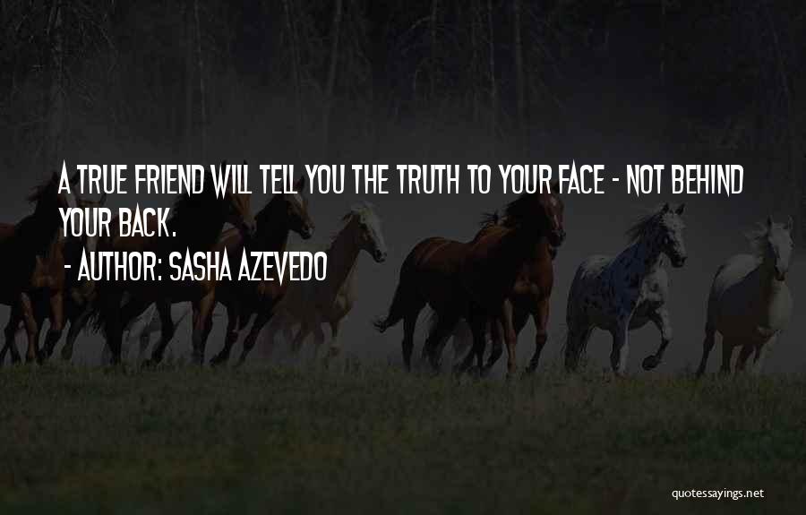 Sasha Azevedo Quotes 1945811