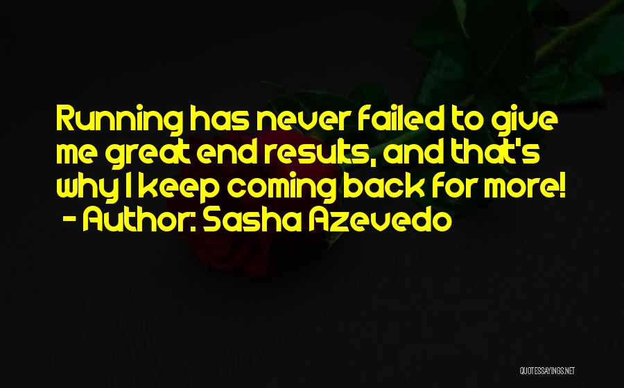 Sasha Azevedo Quotes 2222444