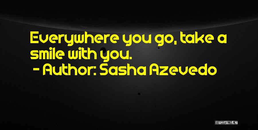 Sasha Azevedo Quotes 625642