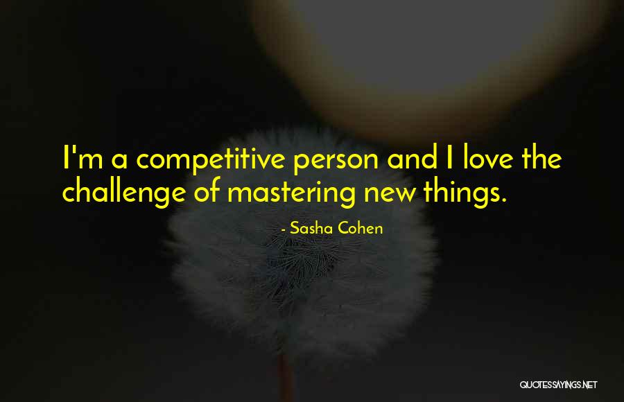 Sasha Cohen Quotes 2010633