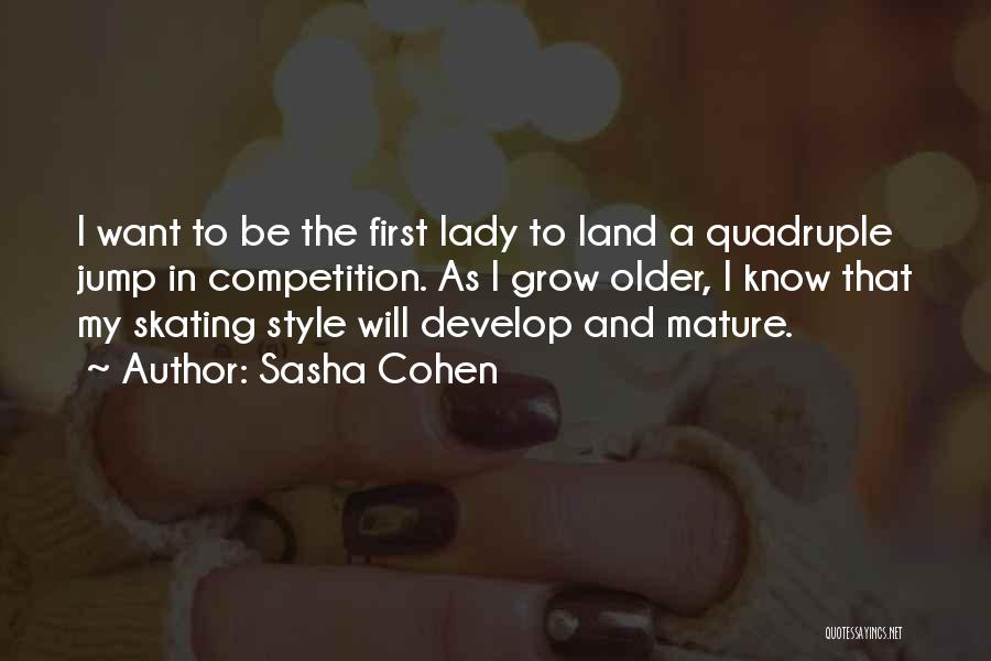 Sasha Cohen Quotes 623620