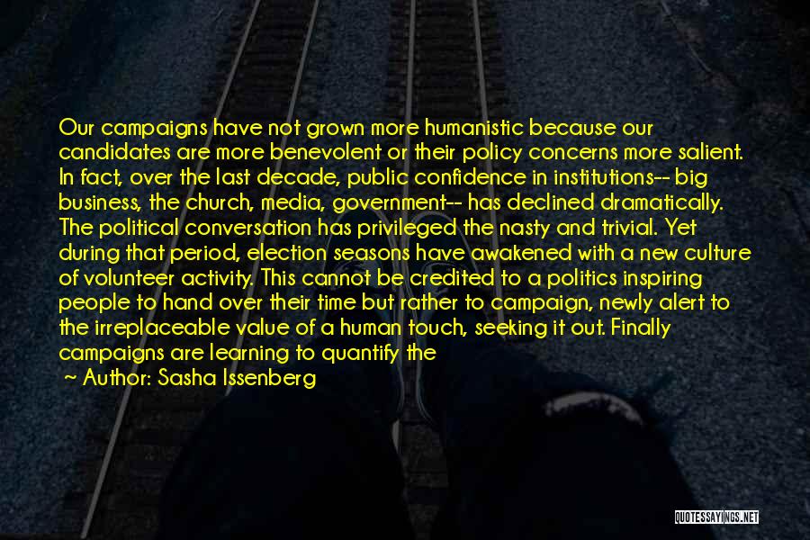 Sasha Issenberg Quotes 1943014 Sasha Issenberg Quotes 1943014