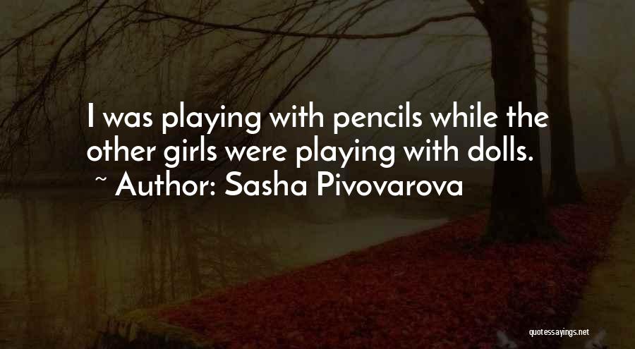 Sasha Pivovarova Quotes 1406645