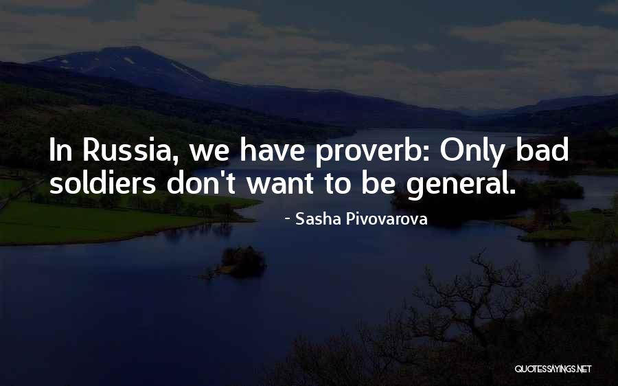 Sasha Pivovarova Quotes 248415