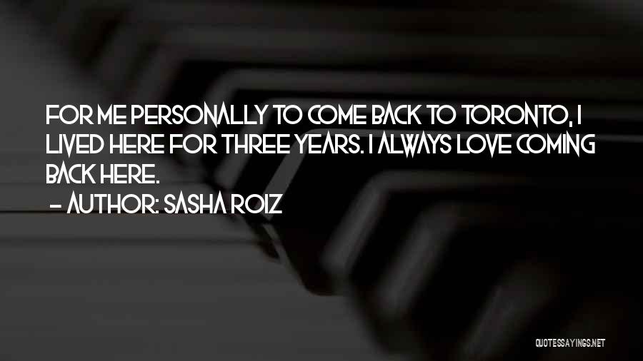 Sasha Roiz Quotes 2219250