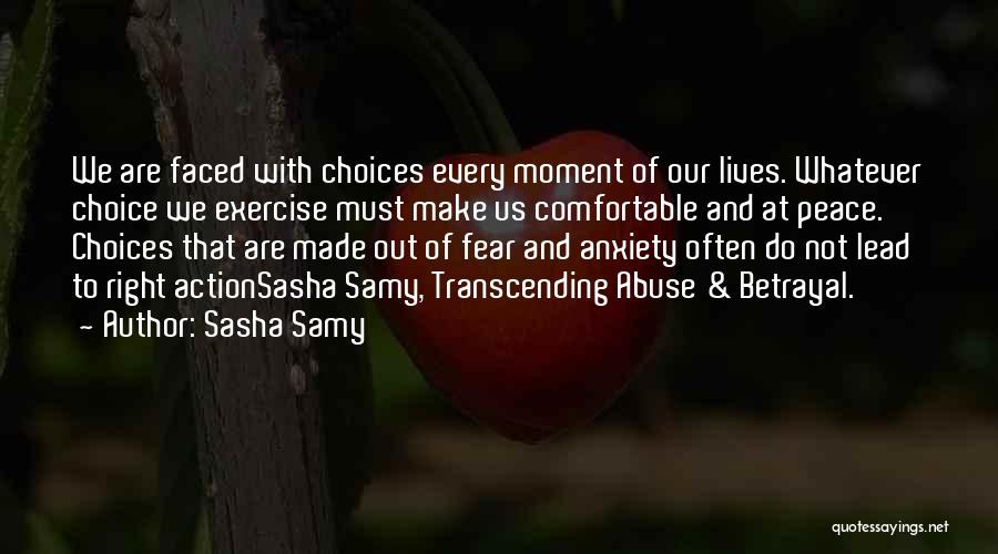 Sasha Samy Quotes 1459415