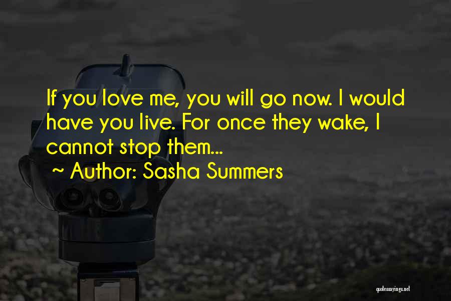 Sasha Summers Quotes 1273776