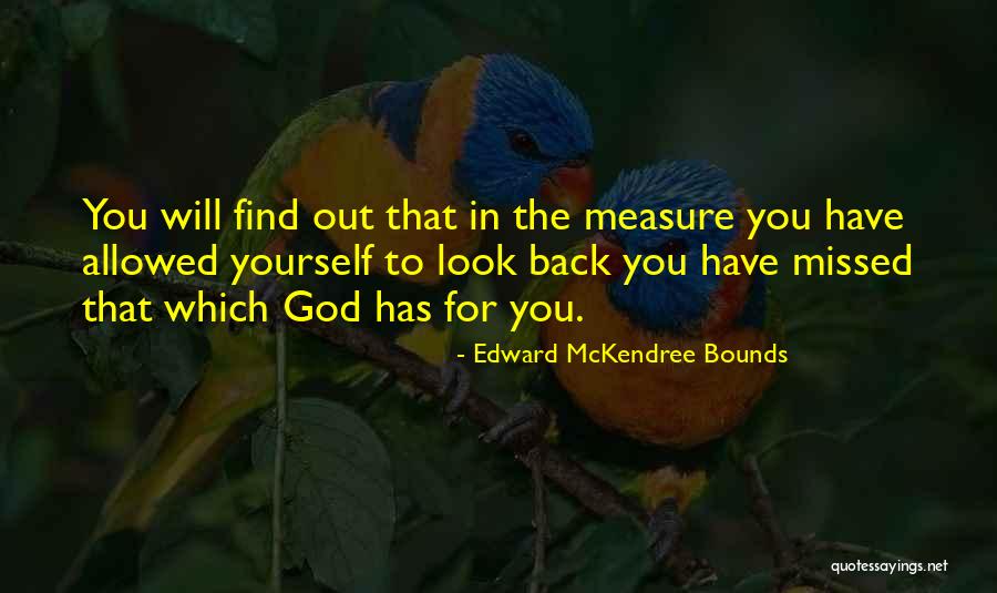 Sasha Tozzi Quotes By Edward McKendree Bounds Sasha Tozzi Quotes By Edward McKendree Bounds