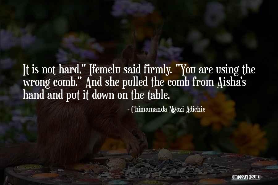 Sashaying Away Quotes By Chimamanda Ngozi Adichie Sashaying Away Quotes By Chimamanda Ngozi Adichie