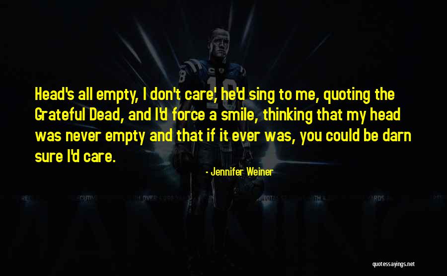 Sashaying Def Quotes By Jennifer Weiner Sashaying Def Quotes By Jennifer Weiner
