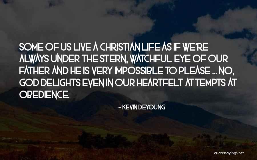 Sashaying Def Quotes By Kevin DeYoung Sashaying Def Quotes By Kevin DeYoung