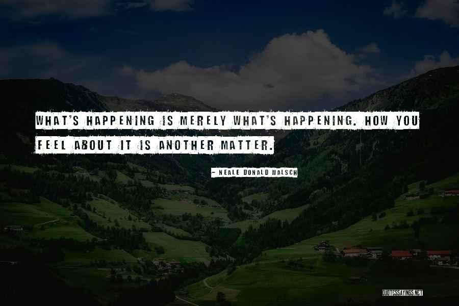 Sashcloth And Axes Quotes By Neale Donald Walsch Sashcloth And Axes Quotes By Neale Donald Walsch