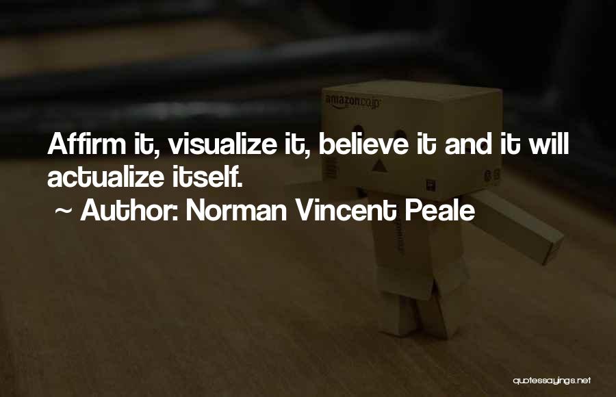 Sashcloth And Axes Quotes By Norman Vincent Peale
